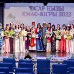 В Сургуте состоялся первый Окружной конкурс «Татар Кызы ХМАО-Югры 2023»